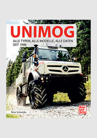 Buch Unimog - Alle Typen, alle Modelle, alle Daten seit 1946